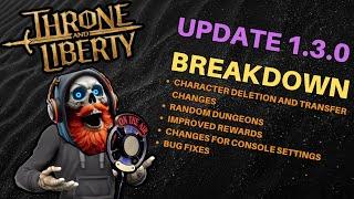 THRONE AND LIBERTY Update 1.3.0 Breakdown