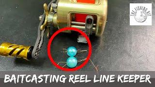 Baitcasting reel Line Keeper | Line Retainer | Line Clip | Line holder