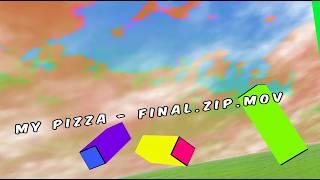 My Pizza - Final.zip.mov