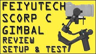 Feiyutech Scorp C Affordable 3 Axis Motorised Gimbal For Larger MILC & DSLR Cameras