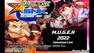 Capcom vs SNK Pro M.U.G.E.N 2022 [Another Capcom Vs SNK 3 MUGEN Variant Type-29778][Download Link]