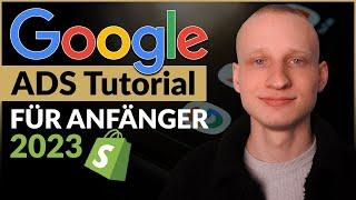 Das einzige Google Ads Shopify Tutorial, das Du als Anfänger brauchst!