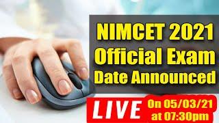 NIMCET 2021 Official Exam Date Announced | NIMCET 21 Exam Date