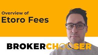 Etoro Fees by Brokerchooser