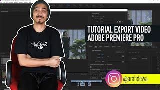 Tutorial Export Video Menggunakan Adobe Premiere Pro CC 2019