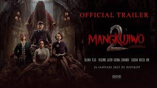 Mangkujiwo 2 - Official Trailer | 26 Januari 2023 di Bioskop