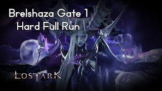 Bard Brelshaza Gate 1 Hard Full Run - Lost Ark