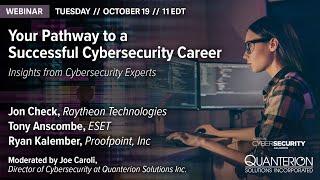 Webinar - Your Pathway to a Successful Cybersecurity Career