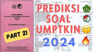 SOAL UMPTKIN 2024 !!! PART 21 