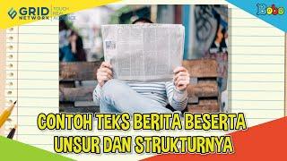 Fakta Menarik - Contoh Teks Berita Beserta Unsur dan Strukturnya