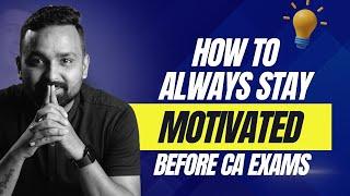 Much Needed Motivation Before CA Exams | Do Watch | CA. Jai Chawla #caexams