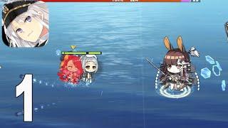 Azur Lane - Gameplay Walkthrough part 1(iOS,Android)