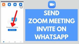 How To Send Zoom Meeting Invite On WhatsApp (2022)
