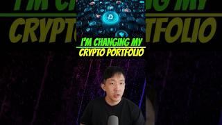 Why I’m changing my crypto portfolio #crypto #investing #bitcoin