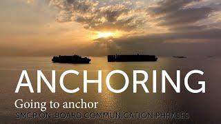 ANCHORING | SMCP | MARITIME ENGLISH #20 | UASUPPLY