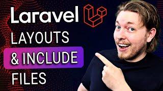 7 | How to Create Layouts in Laravel & Use @include to Reuse Views! | Laravel for Complete Beginners