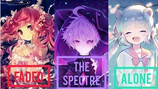 ~Nightcore~ The Spectre ️ Faded ️ Alone