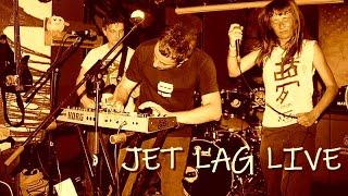 JET LAG LIVE @ KINKY STAR