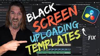 Screen Goes Black Uploading Template Based Titles In Davinci (Quick Easy Fix Straight To The Point)