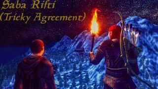 The Elder Scrolls Story Project: Saba Rifti (Tricky Agreement)