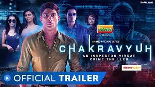 Chakravyuh - An Inspector Virkar Crime Thriller | Official Trailer | MX Original Series | MX Player