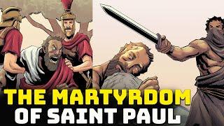 The Martyrdom of Paul the Apostle – Saint Paul