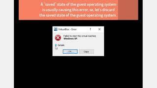 Failed to Start the Virtual Machine - Oracle VirtualBox