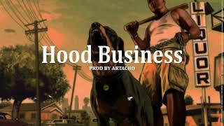 [FREE] West Coast Gangsta Rap beat "Hood Business" (prod by Artacho)