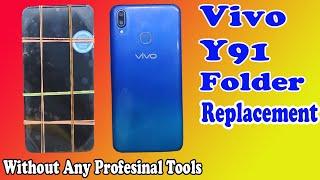 How to change Vivo y91 Folder || Vivo y91 lCD Display Replacement || A TO Z Repairing