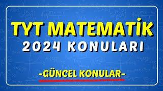 2024 Güncel TYT Matematik Konuları Neler?