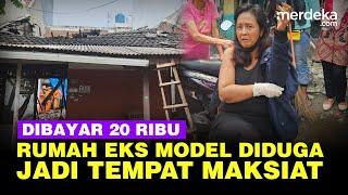 Pilu Putri Mantan Model Dewasa, Rumahnya Diduga Jadi Tempat Maksiat Remaja