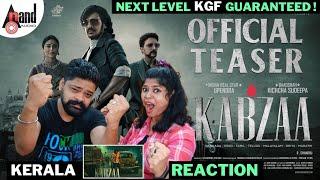 KABZAA Official Teaser REACTION Malayalam | Upendra|Kichcha Sudeepa|Shriya Saran |Ravi Basrur