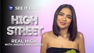 High Street: Real High with Andrea Brillantes | See it First on iWantTFC!