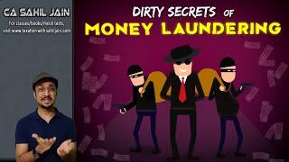 How do Criminals do Money Laundering? Explained in detail with Real Life Examples