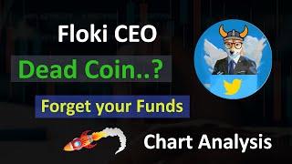 Floki CEO is Dead Coin | Floki CEO News Today | Floki CEO Price Chart Analysis