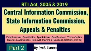 Central Information Commission| State Information Commission|Appeals& Penalties| RTI Act 2005 & 2019