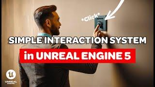 Simple Interaction System in Unreal Engine 5