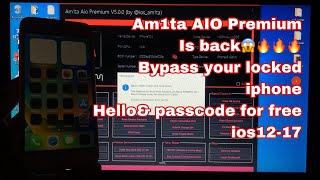 Bypass your locked iPhone hello & passcode with Am1ta AIO premium iOS 12-17 | free ecid registration