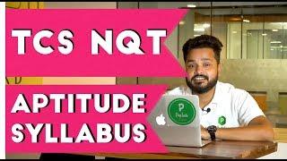 TCS NQT Aptitude Syllabus and Topic Level Analysis 2020