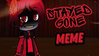 Stayed gone//MEME//Gacha Club//Hotel Hazbin//Alastor