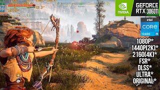 Horizon Zero Dawn -i5 12400 + RTX3060Ti :1080p,1440p(2K),2160p(4K)Original,Ultra,FSR,DLSS