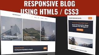 Responsive Blog Website Using HTML/CSS With Source Code