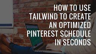 How to use your Tailwind Smart Schedule