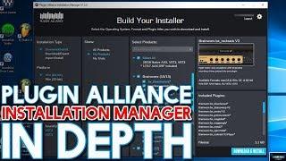 PLUGIN ALLIANCE INSTALLATION MANAGER | IN DEPTH