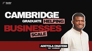 Adetola Onayemi of Norebase raised $1M to help start and scale African business #FoundersConnect