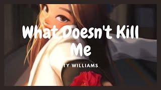 Jazz music - What Doesn't Kill Me - Ty Williams