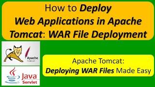 How to Deploy Web Applications in Apache Tomcat: WAR File Deployment