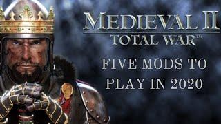 Top Five Mods for Medieval 2 Total War to Play in 2020