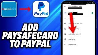 How To Add Paysafecard to Paypal (2024) - Easy Fix