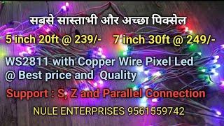 What is the price of pixel LED? Buy WS2811 copper pixel led @ Rs.4.8/- pc पिक्सेल लड़ी मात्र ₹. ४.८/-